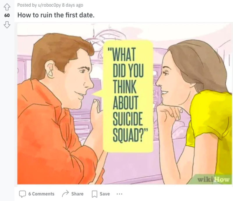 First Date, Anyone? | Reddit.com/roboc0py